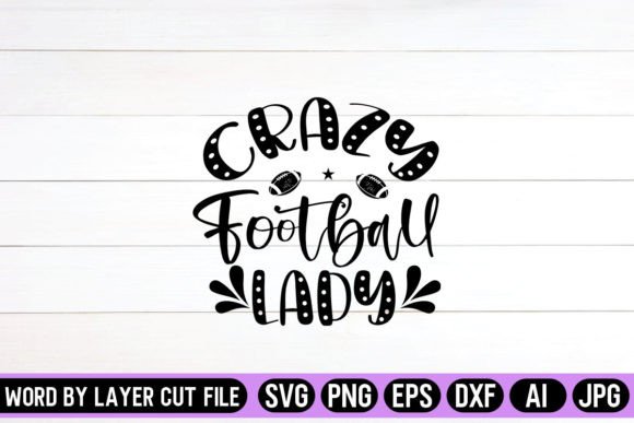 Crazy Football Lady SVG Design for Graphics & Crafts