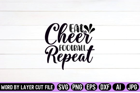 Eat Cheer Football SVG: Graphics & Crafts