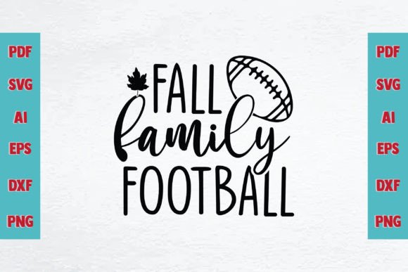 Fall Family Football SVG for Graphics and Crafts