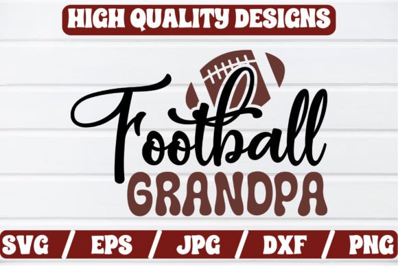 Football Grandpa SVG Craft: Graphics for Crafts