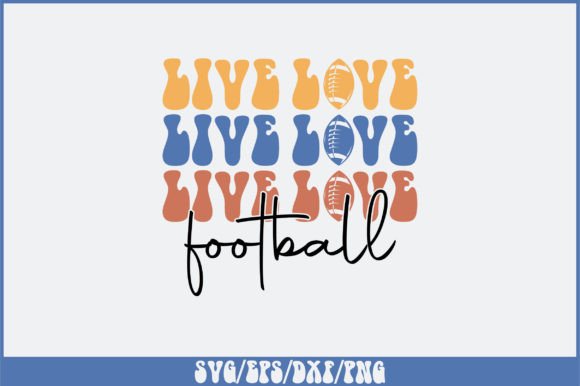 Live Love Football SVG Design: Graphics & Crafts Review
