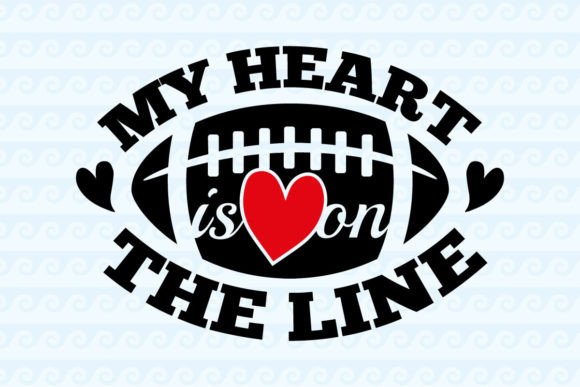 My Heart is on the Line Football Cheer Graphics